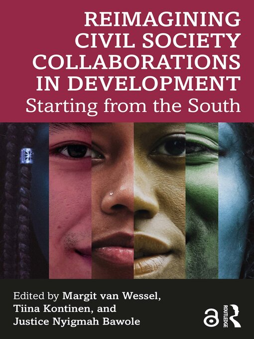 Title details for Reimagining Civil Society Collaborations in Development by Margit van Wessel - Available